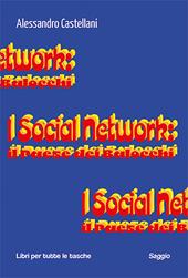 I social network: il paese dei balocchi