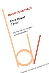 Primo maggio-Il pozzo. Ediz. bilingue
