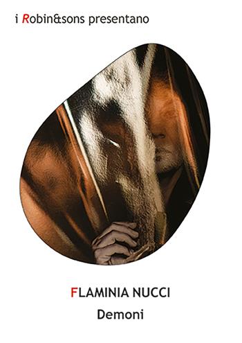 Demoni - Flaminia Nucci - Libro Robin Edizioni 2026, Robin&sons | Libraccio.it