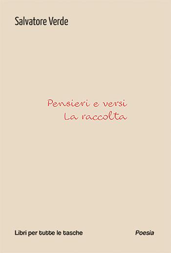 Pensieri e versi - Salvatore Verde - Libro Robin Edizioni 2026, Libri per tutte le tasche | Libraccio.it