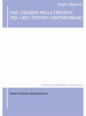Uno sguardo nella teosofia per i neo-teosofi contemporanei