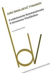 Il sottotenente summenzionato-Il minorenne Vitušišnikov