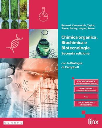 Chimica organica, biochimica e biotecnologie. Per le Scuole superiori. - Alessandra Bernard, Giovanni Casavecchia, Martha R. Taylor - Libro Linx 2026 | Libraccio.it