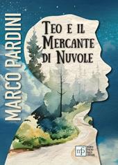 Teo e il mercante di nuvole