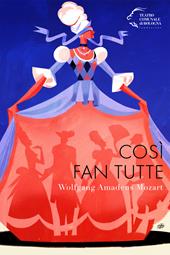 Wolfgang Amadeus Mozart. Così fan tutte