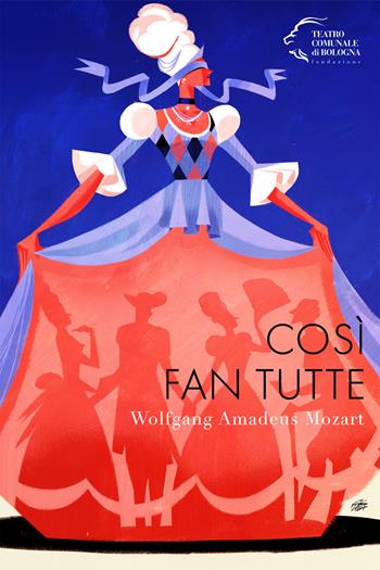 Wolfgang Amadeus Mozart. Così fan tutte  - Libro Edizioni Pendragon 2025, Monografie d'opera | Libraccio.it