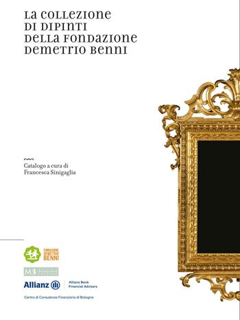 La collezione di dipinti della Fondazione Demetrio Benni  - Libro Edizioni Pendragon 2025, Edizioni d'arte | Libraccio.it