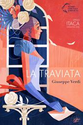 Giuseppe Verdi. La Traviata