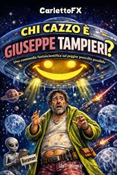 Chi cazzo è Giuseppe Tampieri?
