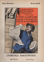 L'edicola raccontata