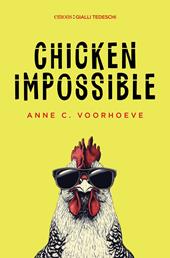 Chicken impossible