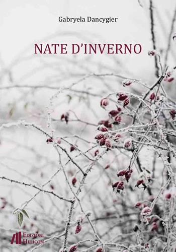 Nate d'inverno - Gabryela Dancygier - Libro Helicon 2026 | Libraccio.it