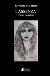 L'assenza. Poesia e pittura