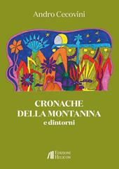 Cronache della Montanina e dintorni