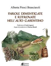 Parole dimenticate e ritrovate nell'Alto Casentino