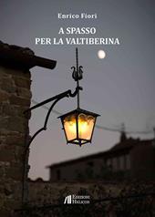 A spasso per la Valtiberina