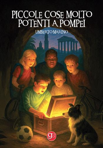 Piccole cose molto potenti a Pompei - Umberto Marino - Libro Graus Edizioni 2025, Nuove orbite | Libraccio.it