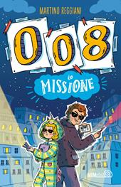 008 in missione