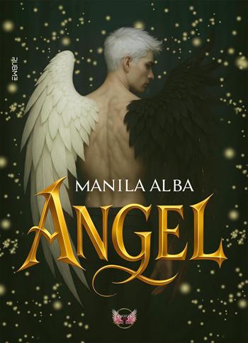 Angel - Manila Alba - Libro PubMe 2025, Angels&Lovers | Libraccio.it