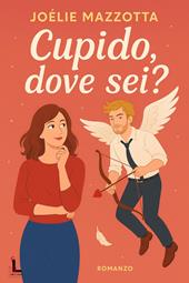 Cupido, dove sei?