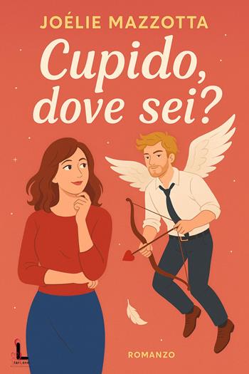 Cupido, dove sei? - Joélie Mazzotta - Libro PubMe 2025, Starlove | Libraccio.it