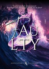 Faulty. Amore colpevole