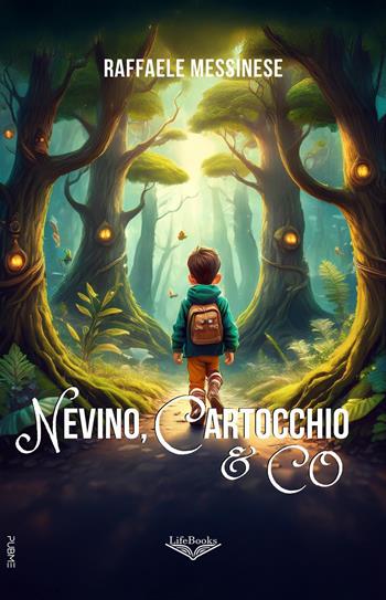 Nevino, Cartocchio & Co - Raffaele Messinese - Libro PubMe 2026, Lifebooks | Libraccio.it
