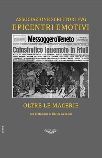 Epicentri emotivi. Oltre le macerie  - Libro PubMe 2026, Lifebooks | Libraccio.it