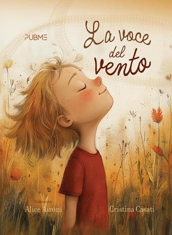 La voce del vento - Cristina Casati - Libro PubMe 2026, I leli | Libraccio.it
