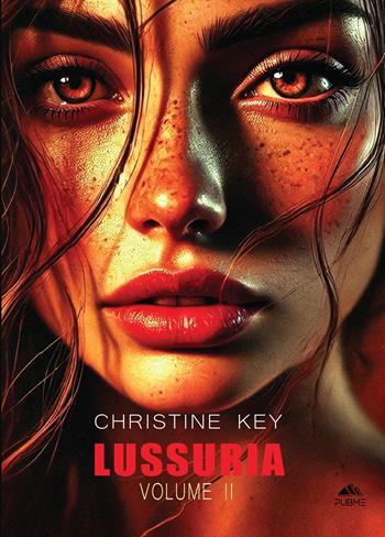 Lussuria. Giochi di ruolo. Alternative trilogy. Vol. 2 - Christine Key - Libro PubMe 2026 | Libraccio.it