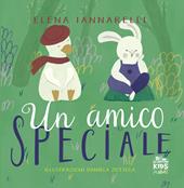Un amico speciale. Ediz. a colori