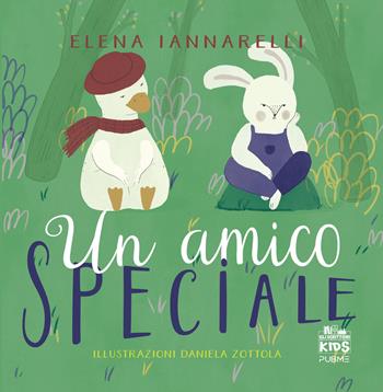 Un amico speciale. Ediz. a colori - Elena Iannarelli - Libro PubMe 2026, Gli scrittori della porta accanto. Kids | Libraccio.it