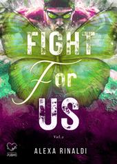 Fight for us. Vol. 2
