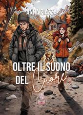 Oltre il suono del cuore