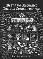 Bestiario acquatico digitale contemporaneo
