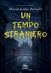 Un tempo straniero