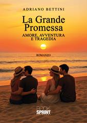 La grande promessa