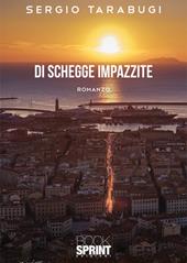 Di schegge impazzite