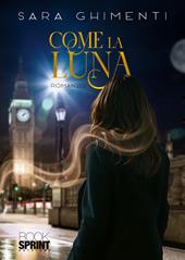 Come la luna