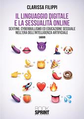 Il linguaggio digitale e la sessualità online