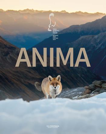 Anima. Ediz. italiana e inglese  - Libro Idea Montagna Edizioni 2025, Narrativa | Libraccio.it