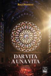 Dar vita a una vita