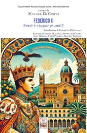 Federico II. Perché stupor mundi?