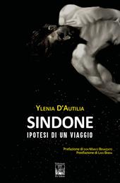Sindone. Ipotesi di un viaggio