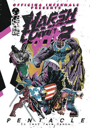 Harsh Comics 90’s. Pentacle - Officina Infernale - Libro In Your Face Comix 2025 | Libraccio.it