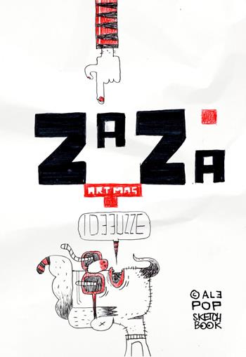 Zazà Ideeuzze Sketchbook - AlePop - Libro In Your Face Comix 2026 | Libraccio.it