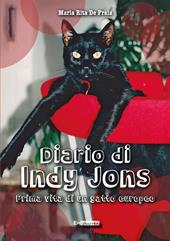 Diario di Indy Jons. Prima vita di un gatto europeo