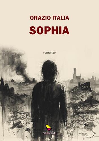 Sophia - Orazio Italia - Libro GAEditori 2026, Il porta lettere | Libraccio.it