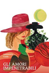 Gli amori impenetrabili