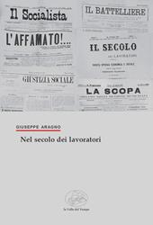Nel secolo dei lavoratori